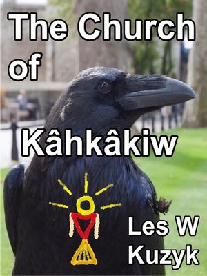 cover image of The Church of Kâhkâkiw